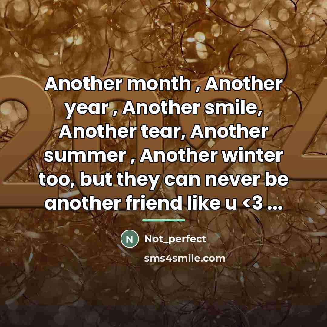 “Another month , Another year , Another smile, Another tear,…” quote by Not_perfect