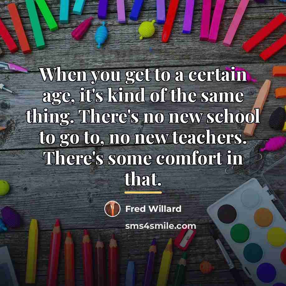 “When you get to a certain age, it's kind of…” quote by Fred Willard