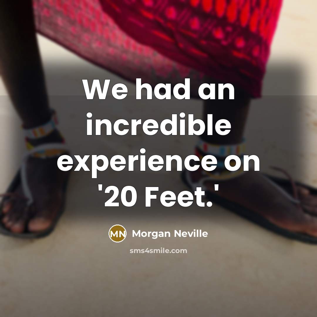 “We had an incredible experience on '20 Feet.'…” quote by Morgan Neville