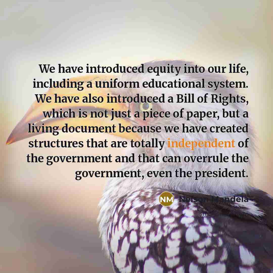 “We have introduced equity into our life, including a uniform…” quote by Nelson Mandela