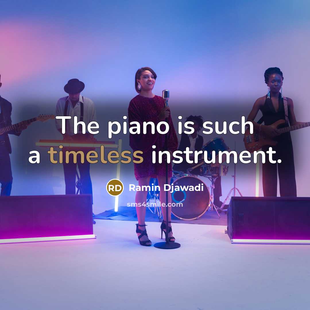 “The piano is such a timeless instrument.…” quote by Ramin Djawadi