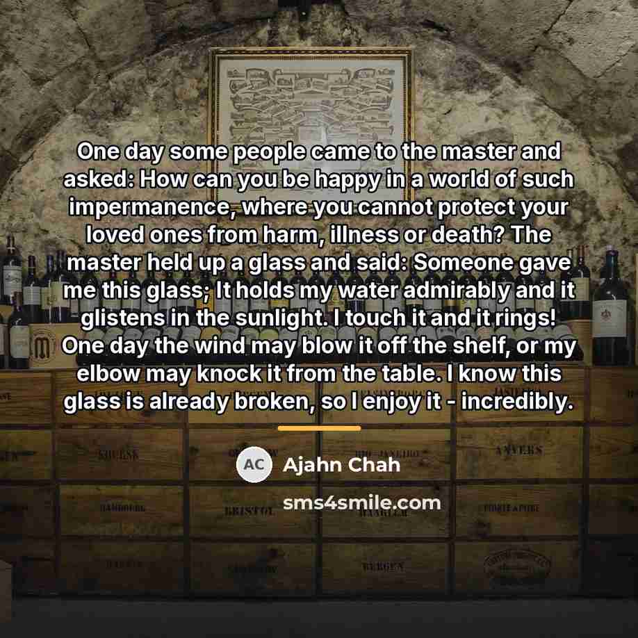 “One day some people came to the master and asked:…” quote by Ajahn Chah