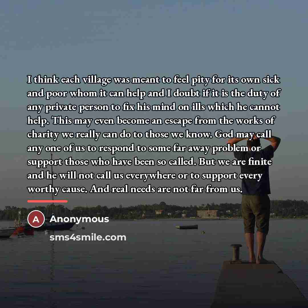 “I think each village was meant to feel pity for…” quote by Anonymous
