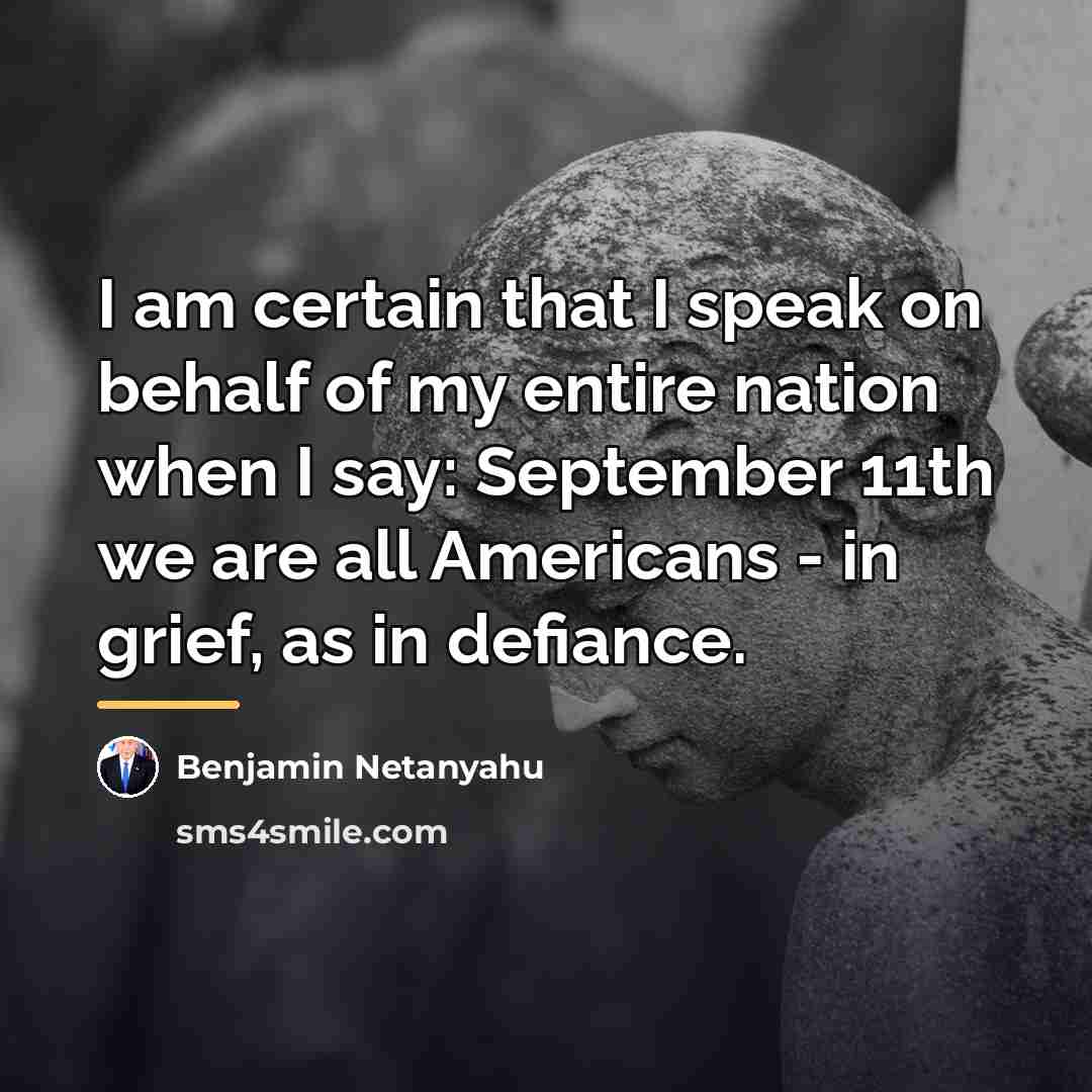 “I am certain that I speak on behalf of my…” quote by Benjamin Netanyahu