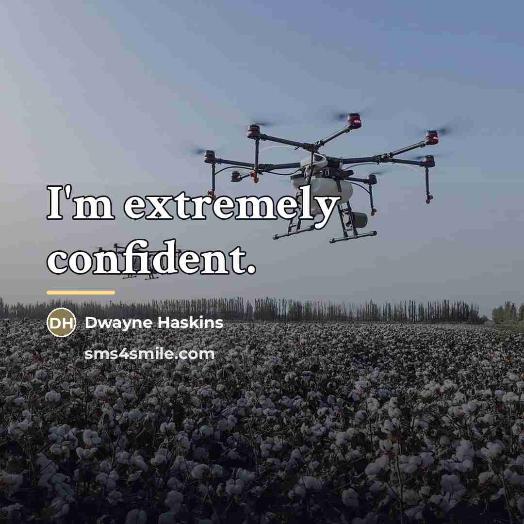“I'm extremely confident.…” quote by Dwayne Haskins