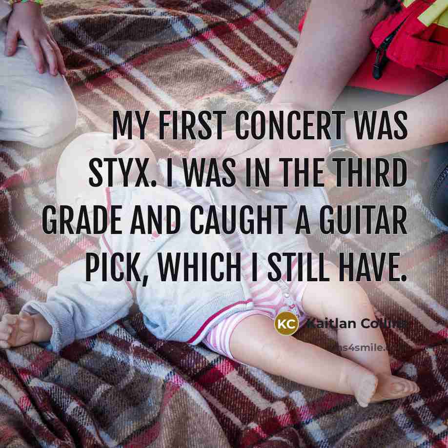 “My first concert was Styx. I was in the third…” quote by Kaitlan Collins