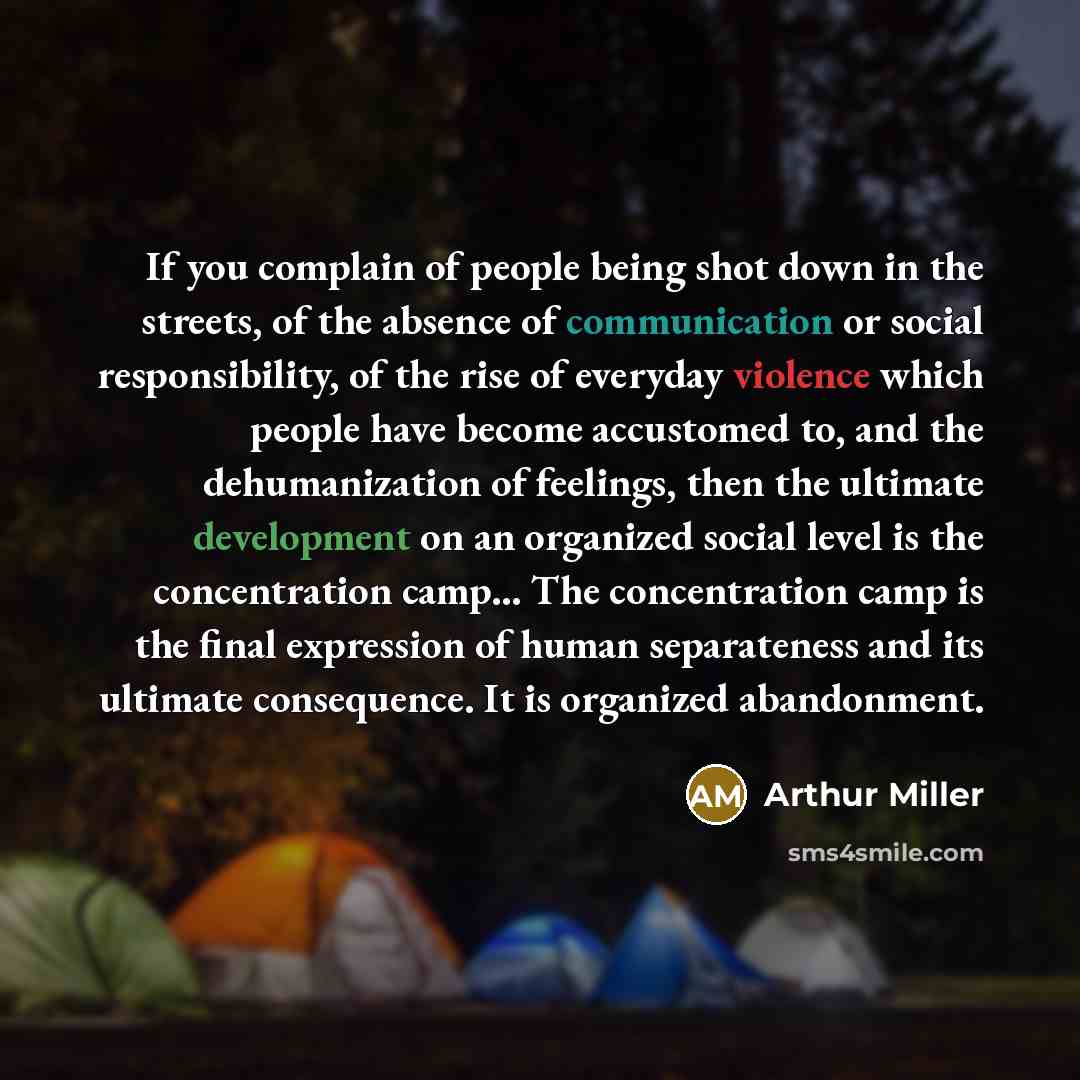 “If you complain of people being shot down in the…” quote by Arthur Miller