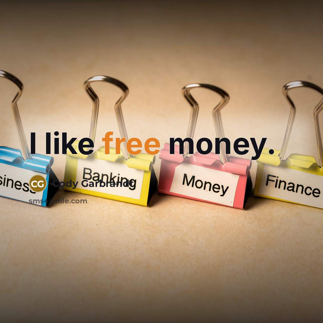 “I like free money.…” quote by Cody Garbrandt
