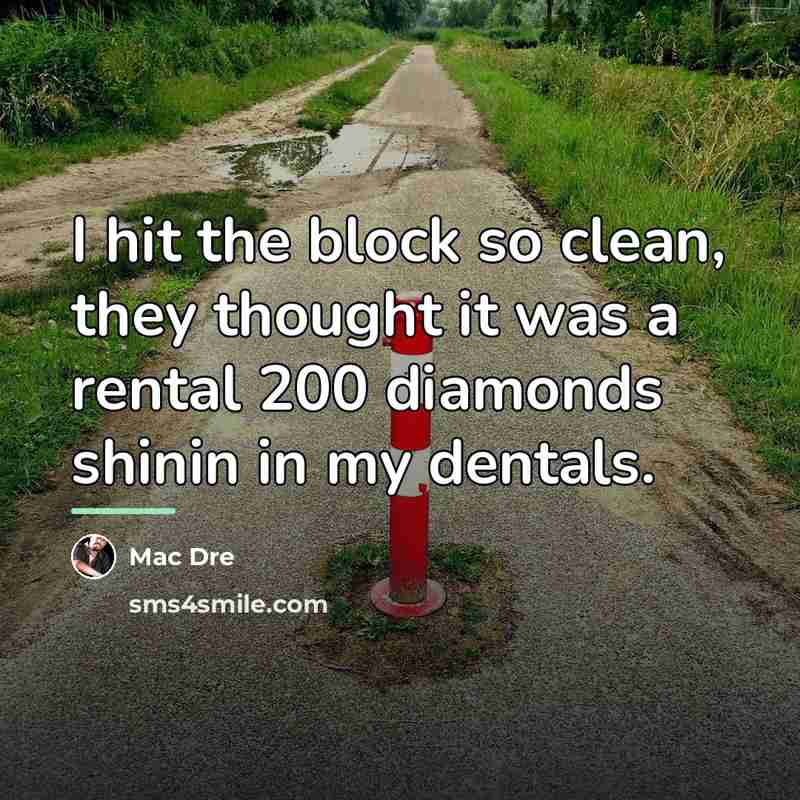 “I hit the block so clean, they thought it was…” quote by Mac Dre