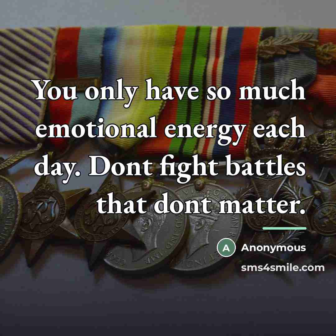 “You only have so much emotional energy each day. Dont…” quote by Anonymous