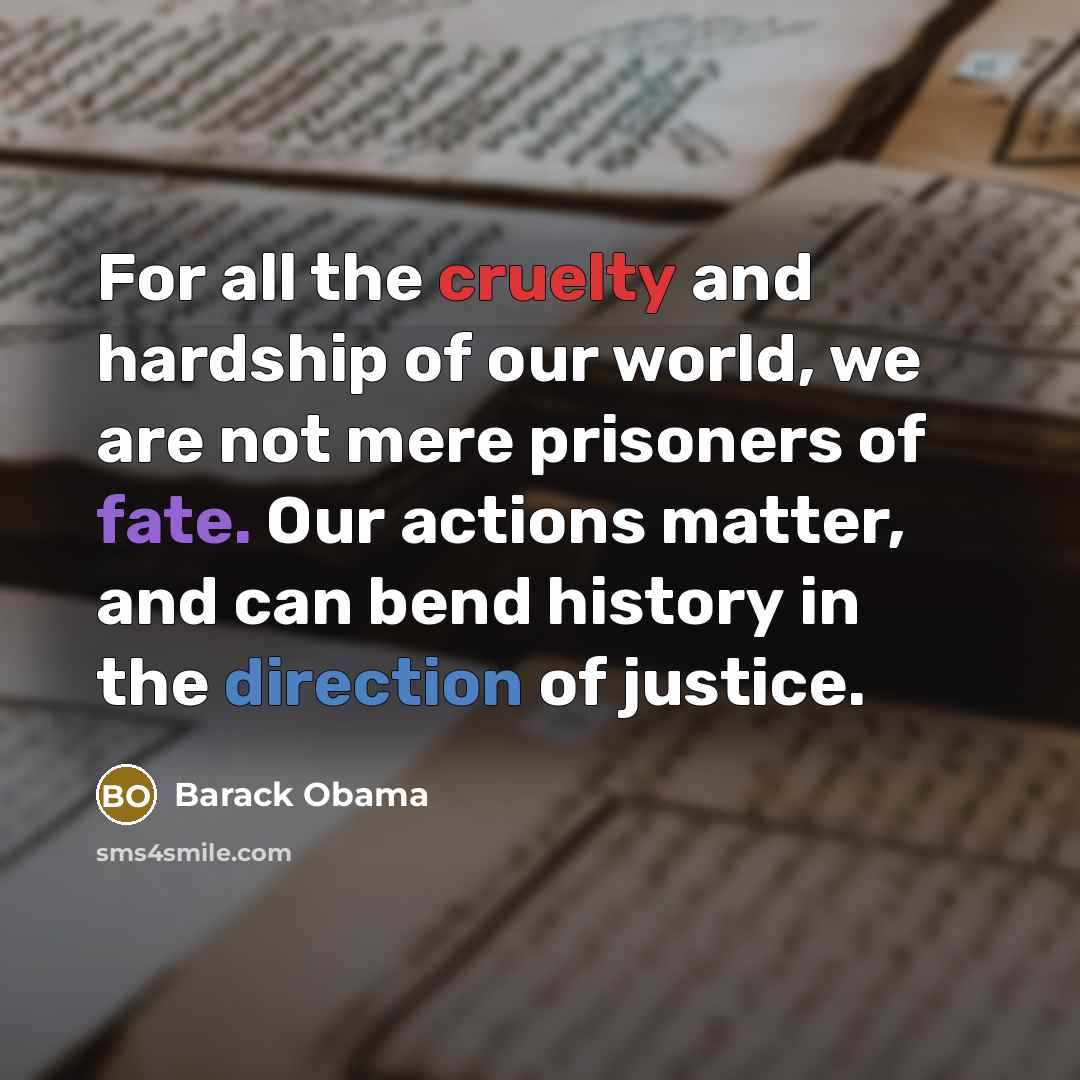 “For all the cruelty and hardship of our world, we…” quote by Barack Obama