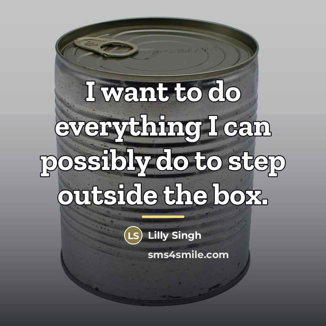 “I want to do everything I can possibly do to…” quote by Lilly Singh
