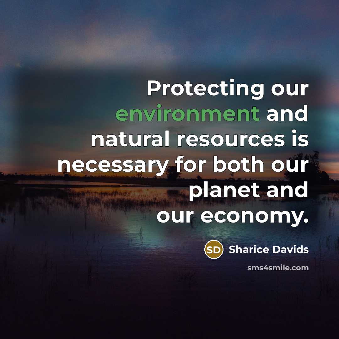 “Protecting our environment and natural resources is necessary for both…” quote by Sharice Davids
