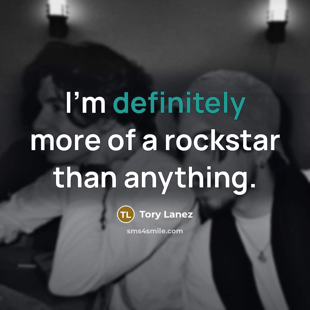 “I'm definitely more of a rockstar than anything.…” quote by Tory Lanez