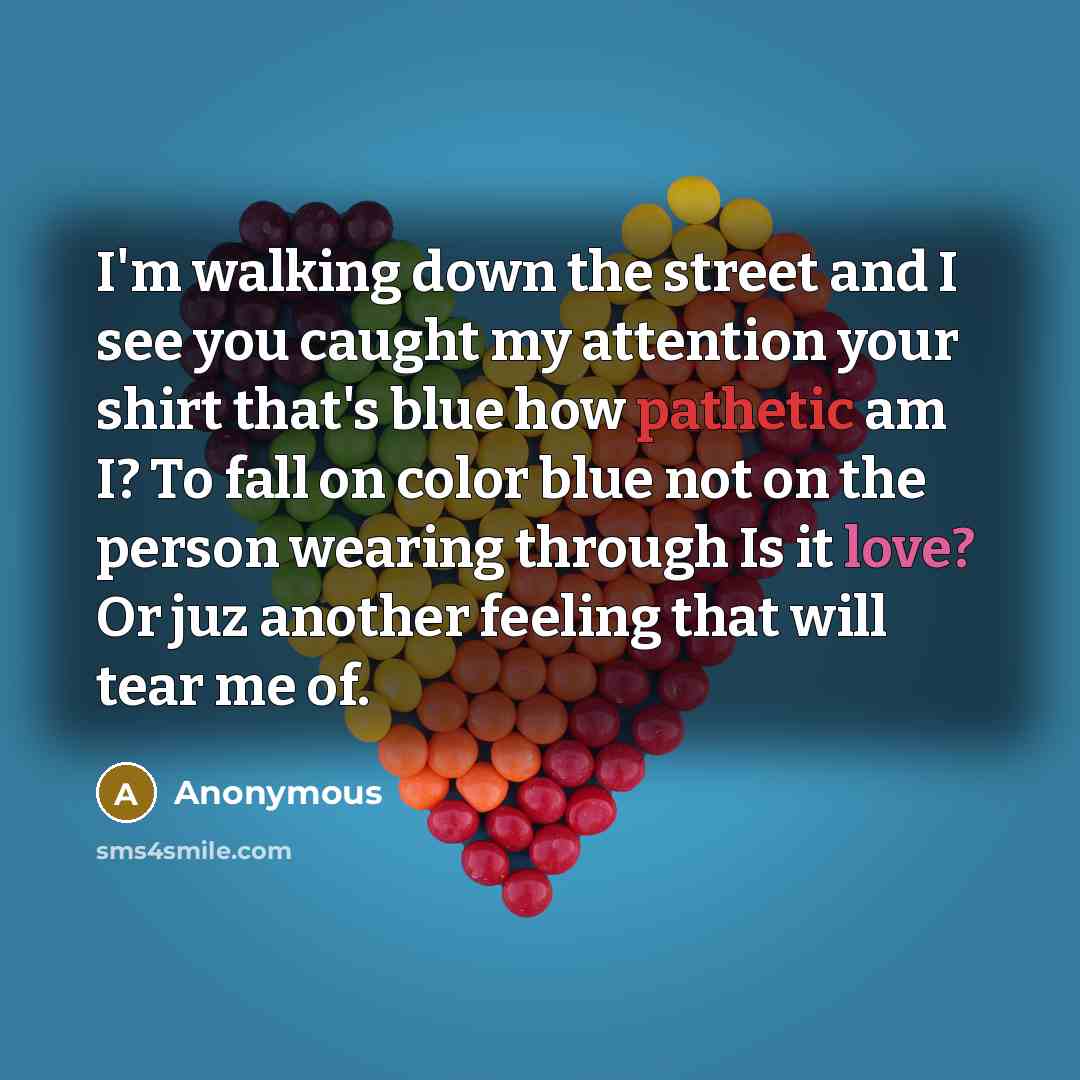 “I'm walking down the street and I see you caught…” quote by Anonymous