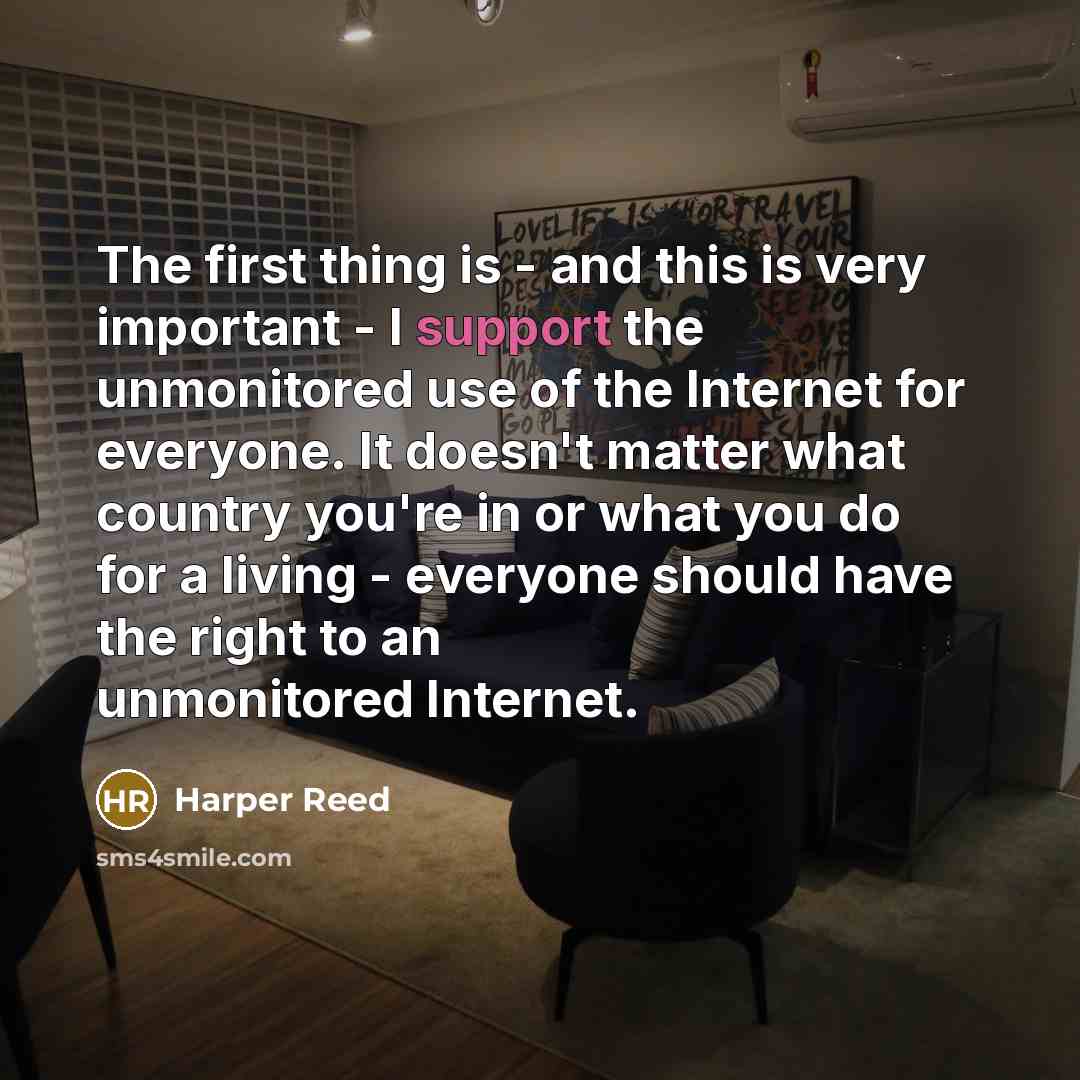 “The first thing is - and this is very important…” quote by Harper Reed