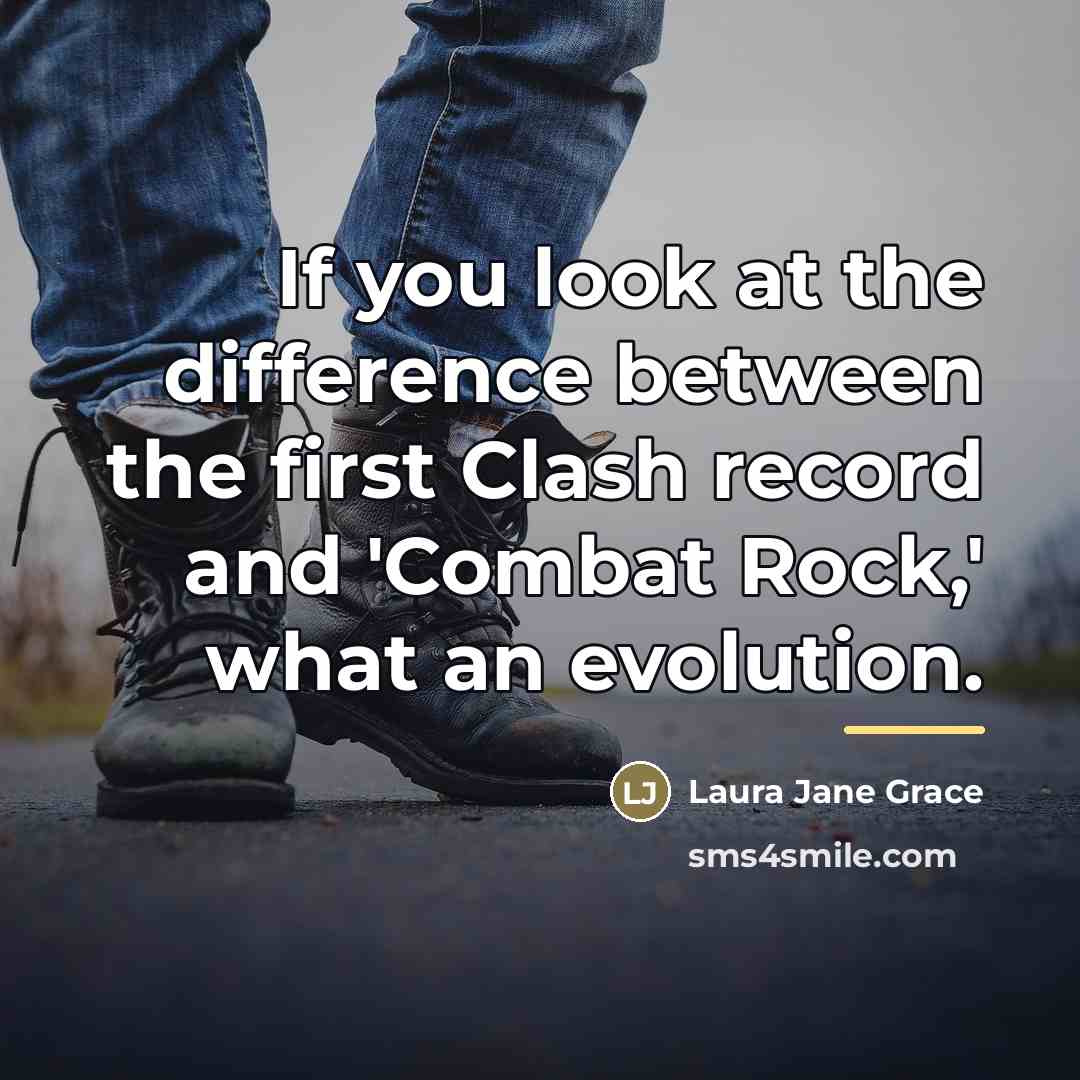 “If you look at the difference between the first Clash…” quote by Laura Jane Grace
