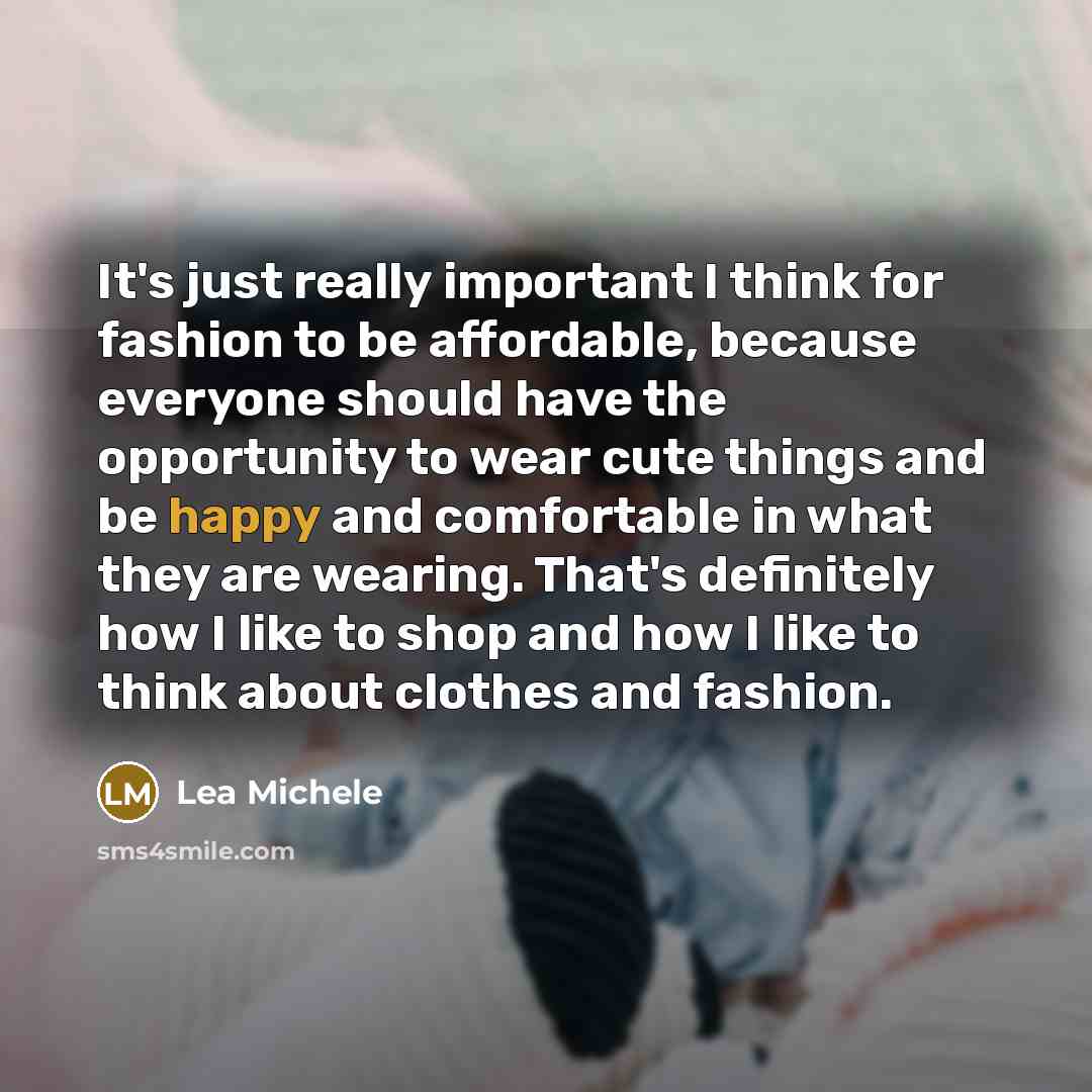 “It's just really important I think for fashion to be…” quote by Lea Michele