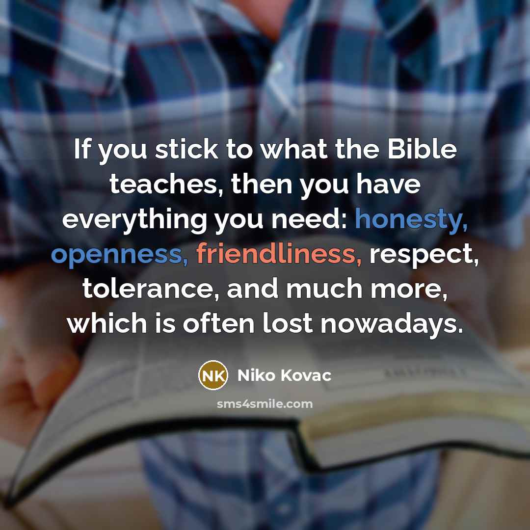 “If you stick to what the Bible teaches, then you…” quote by Niko Kovac