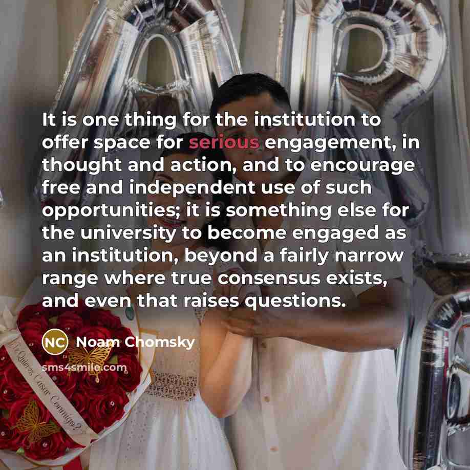 “It is one thing for the institution to offer space…” quote by Noam Chomsky