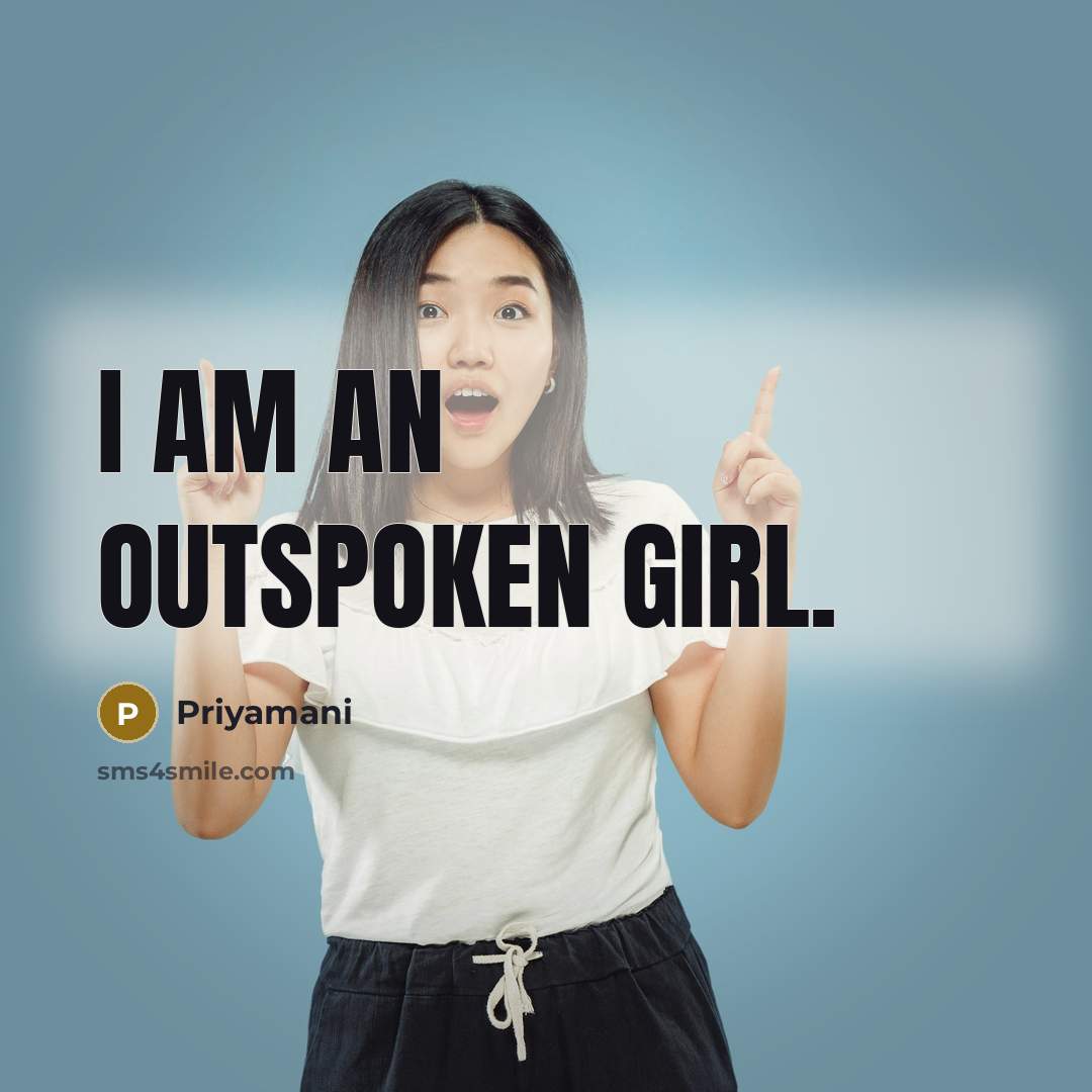 “I am an outspoken girl.…” quote by Priyamani
