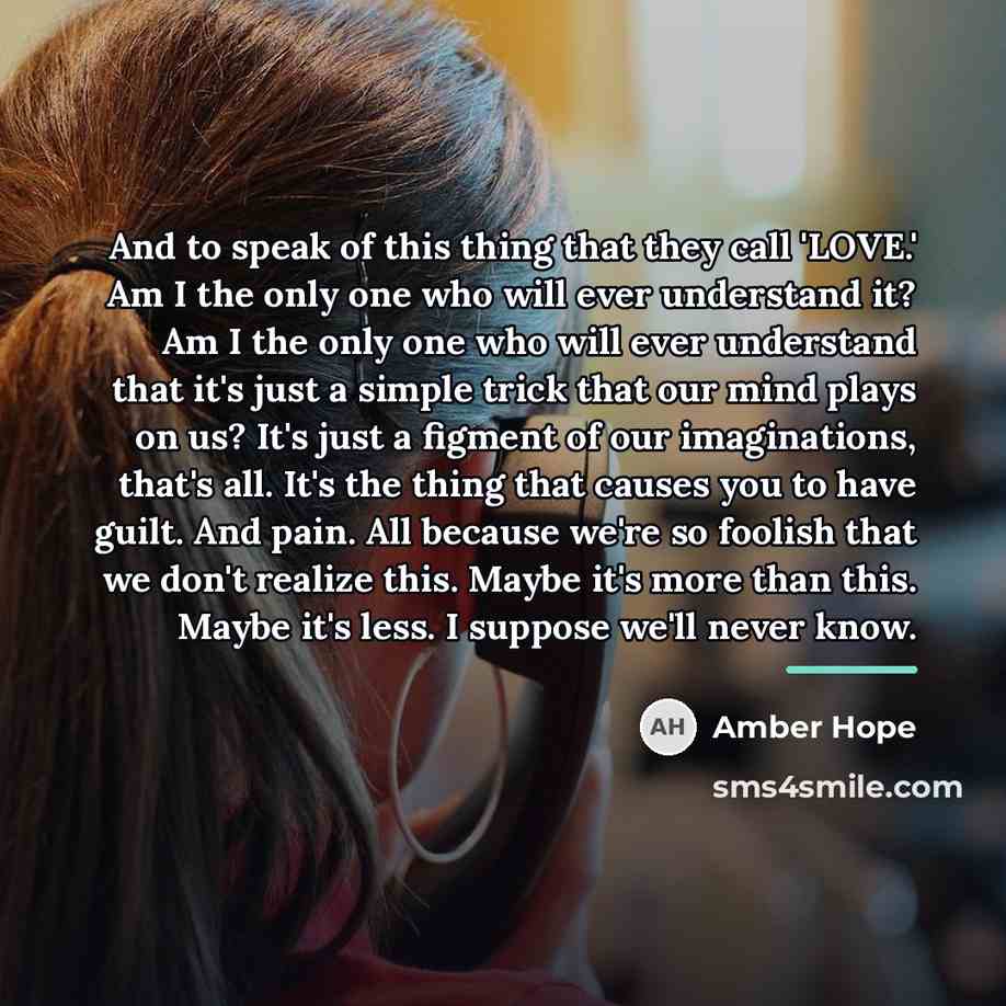 “And to speak of this thing that they call 'LOVE.'…” quote by Amber Hope