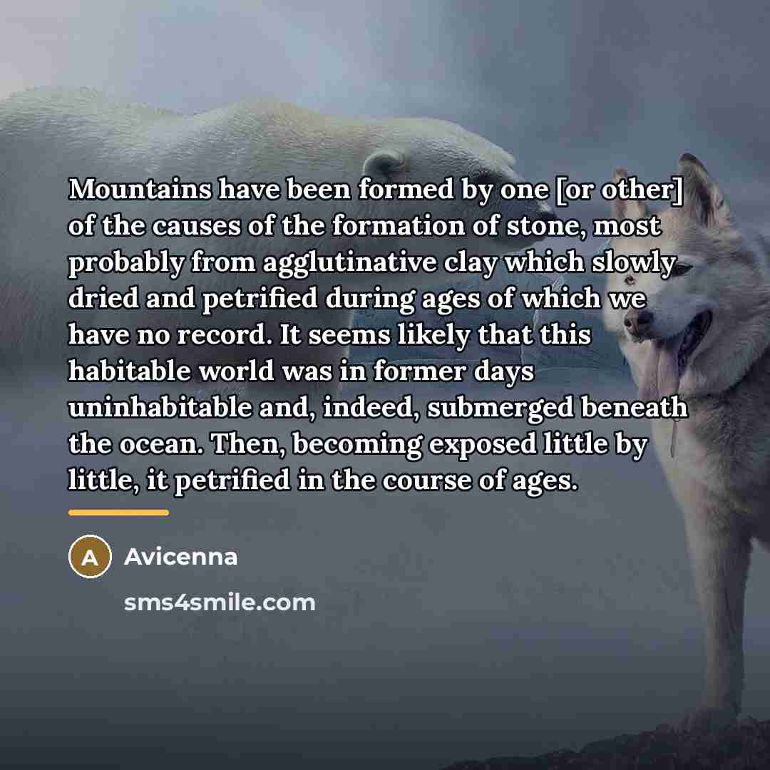 “Mountains have been formed by one [or other] of the…” quote by Avicenna