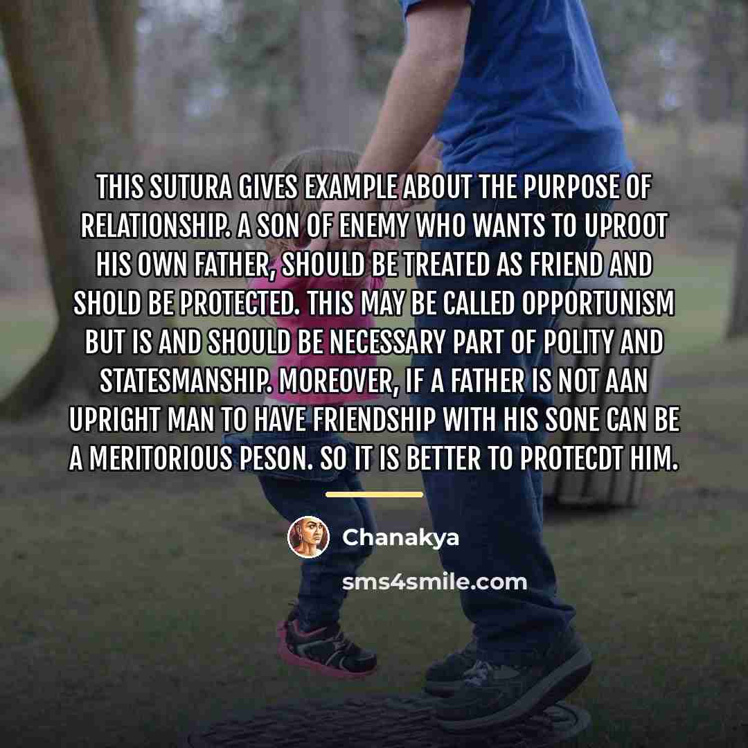 “This sutura gives example about the purpose of relationship. A…” quote by Chanakya