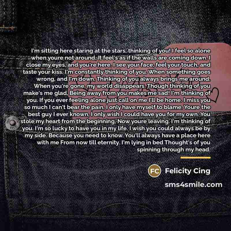 “I'm sitting here staring at the stars, thinking of you!…” quote by Felicity Cing
