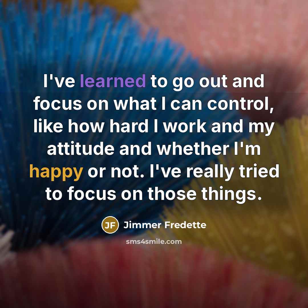 “I've learned to go out and focus on what I…” quote by Jimmer Fredette