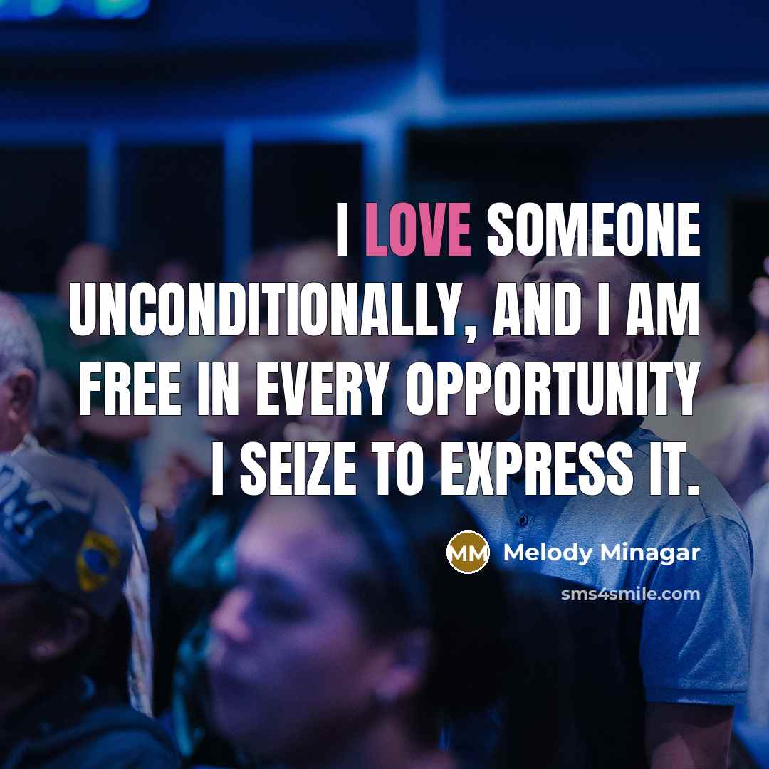 “I love someone unconditionally, and I am free in every…” quote by Melody Minagar
