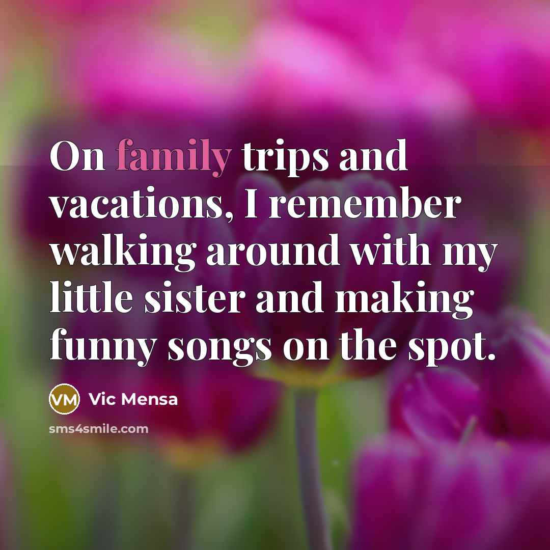 “On family trips and vacations, I remember walking around with…” quote by Vic Mensa