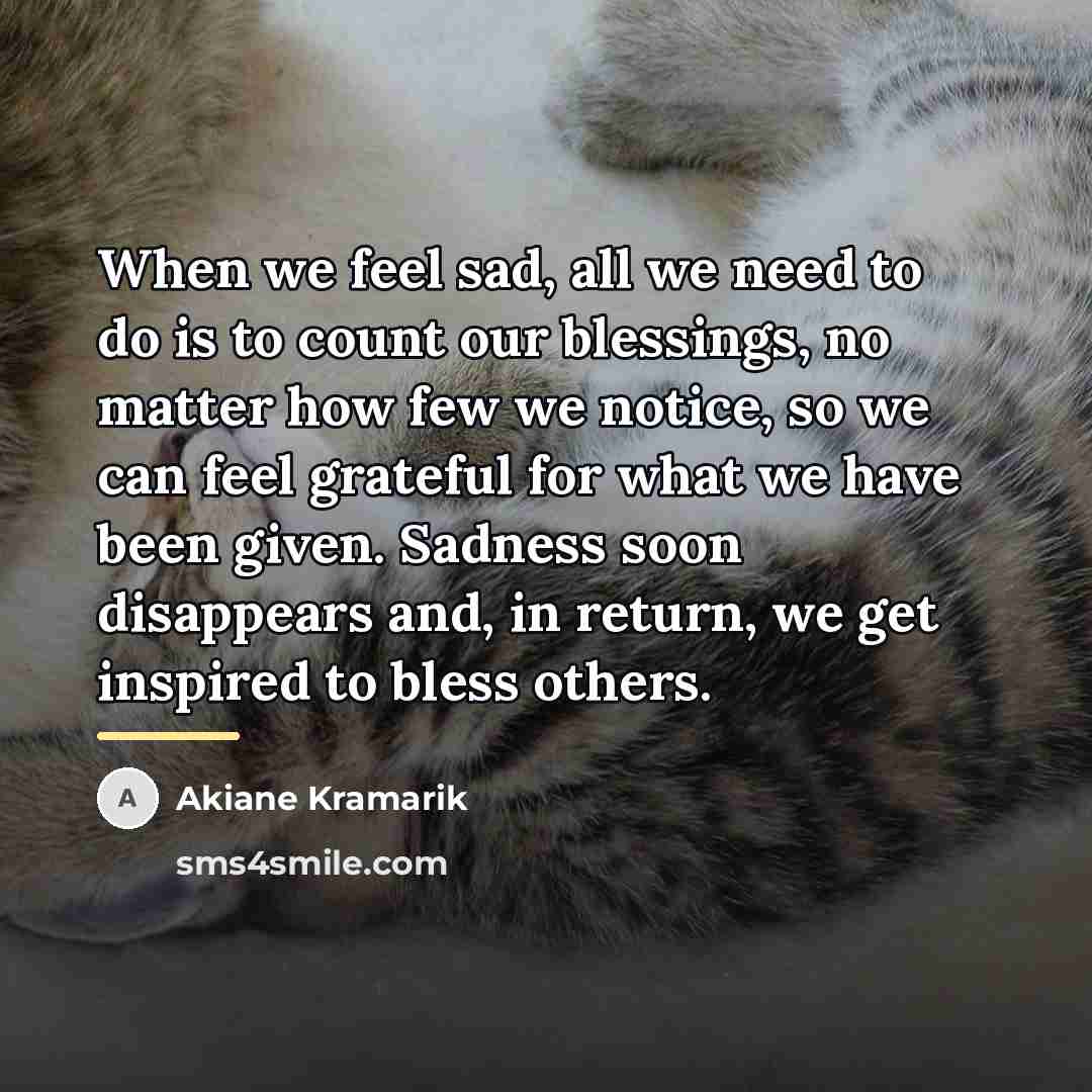 “When we feel sad, all we need to do is…” quote by Akiane Kramarik