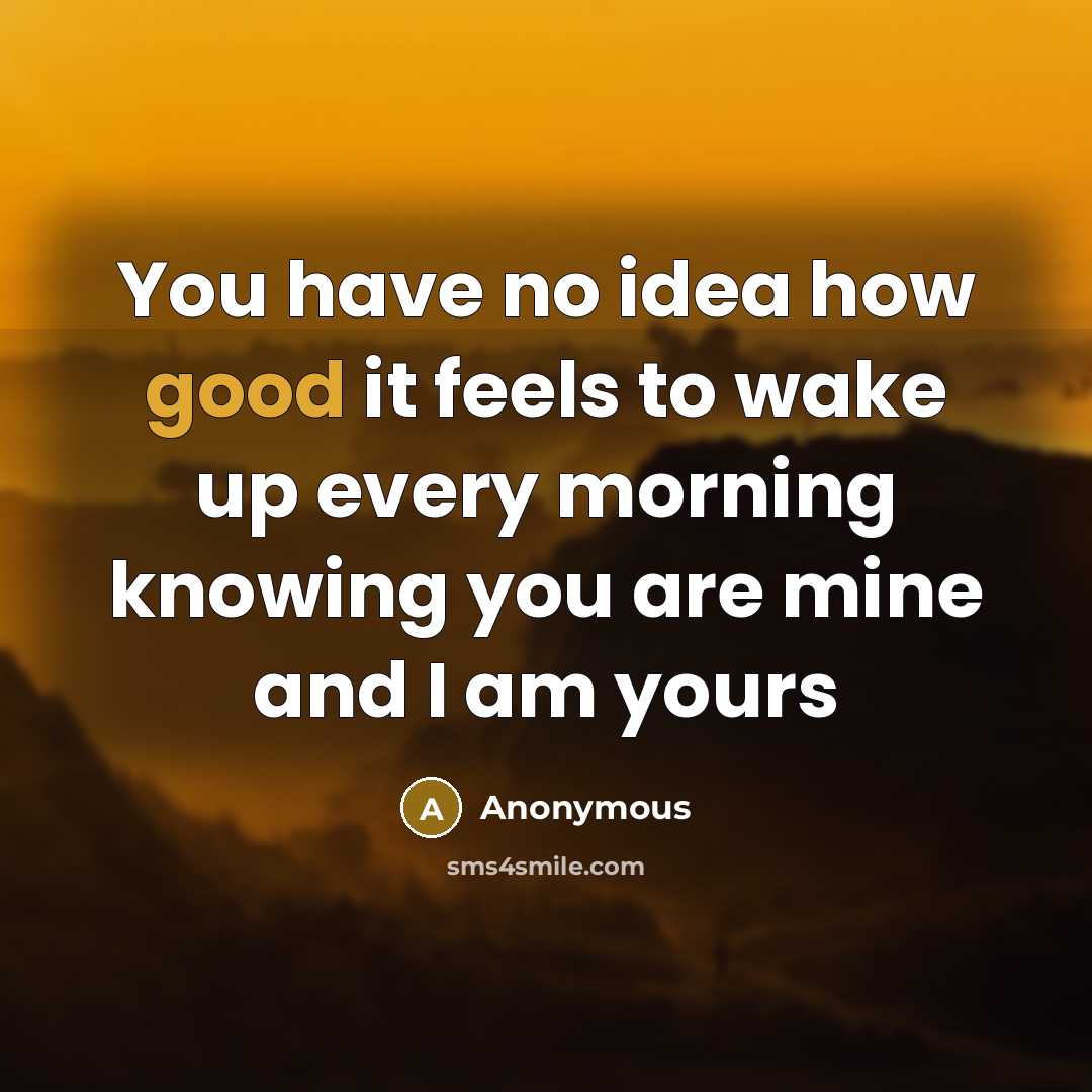 “You have no idea how good it feels to wake…” quote by Anonymous