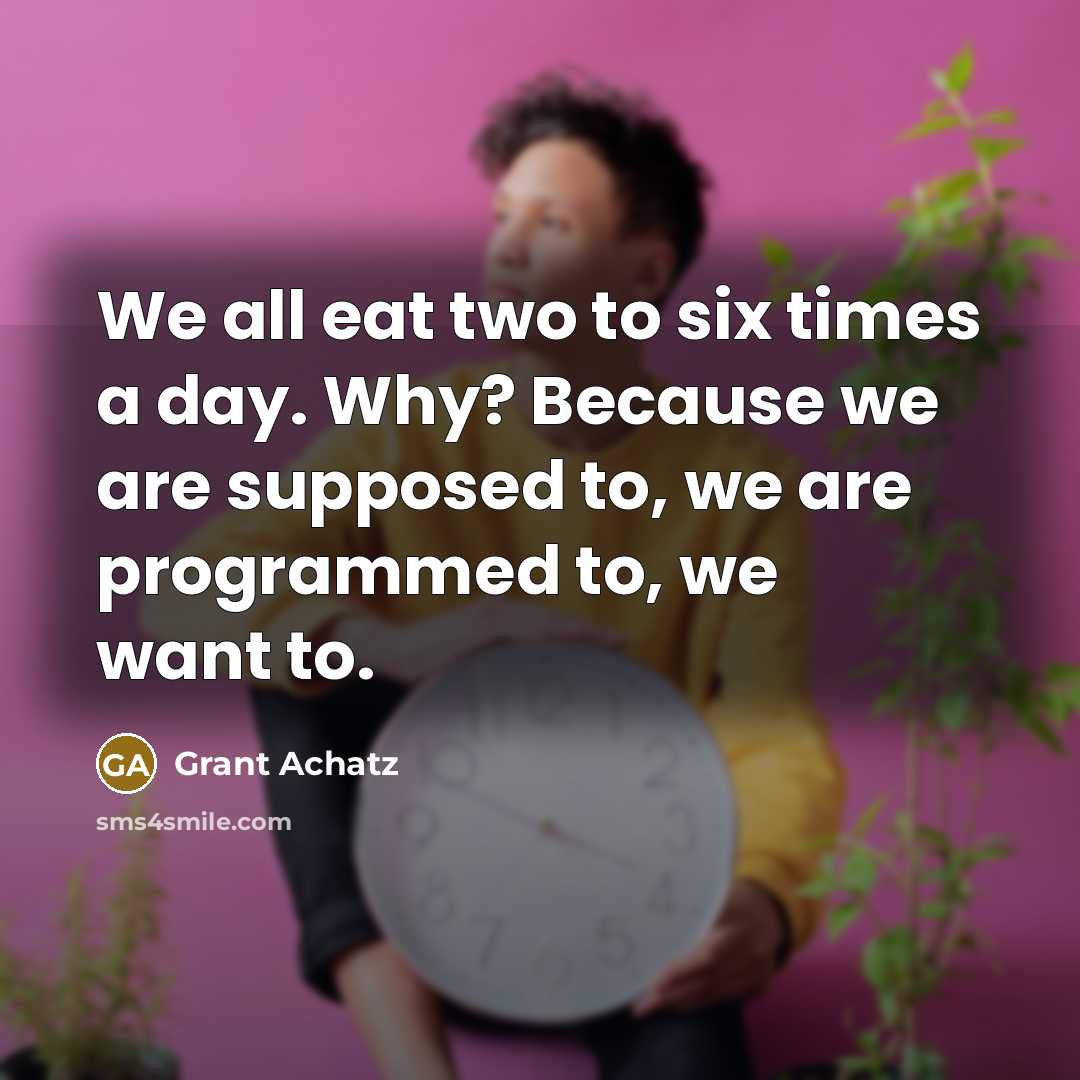 “We all eat two to six times a day. Why?…” quote by Grant Achatz