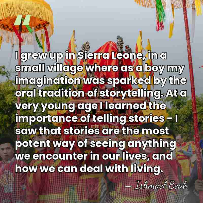 I grew up in Sierra Leone, in a small village where as&hellip; - Ishmael Beah