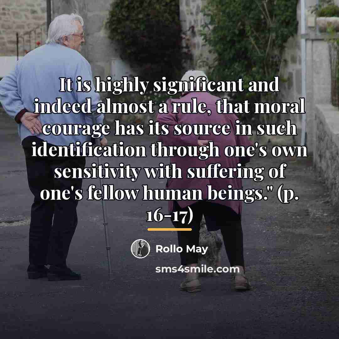 “It is highly significant and indeed almost a rule, that…” quote by Rollo May