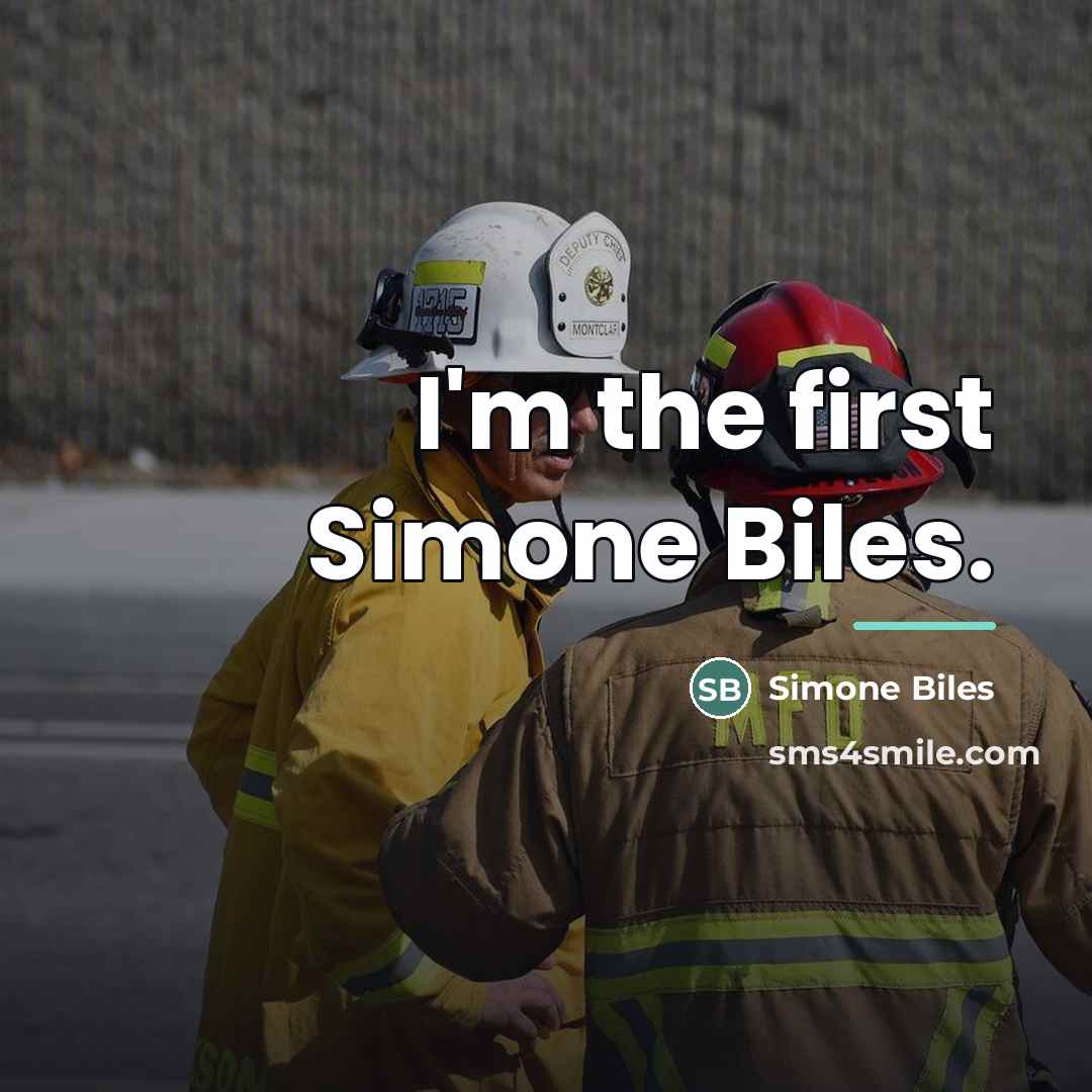 “I'm the first Simone Biles.…” quote by Simone Biles