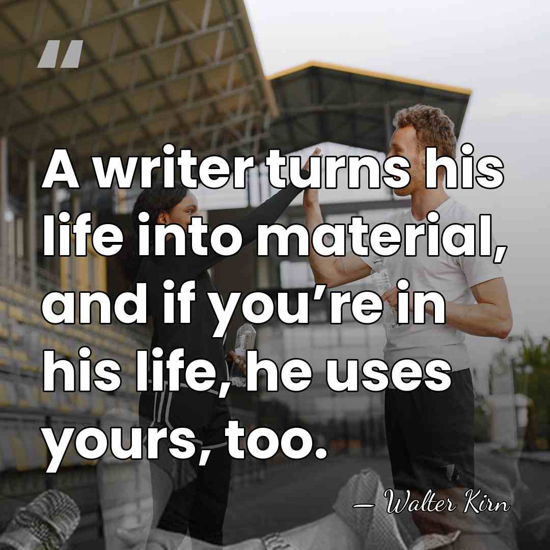A writer turns his life into material, and if you’re in his&hellip; - Walter Kirn