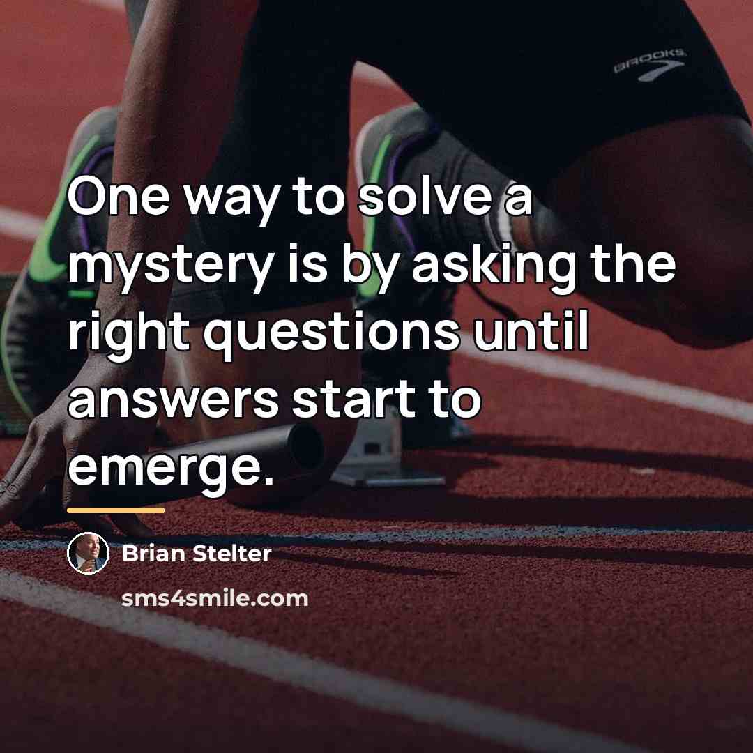“One way to solve a mystery is by asking the…” quote by Brian Stelter