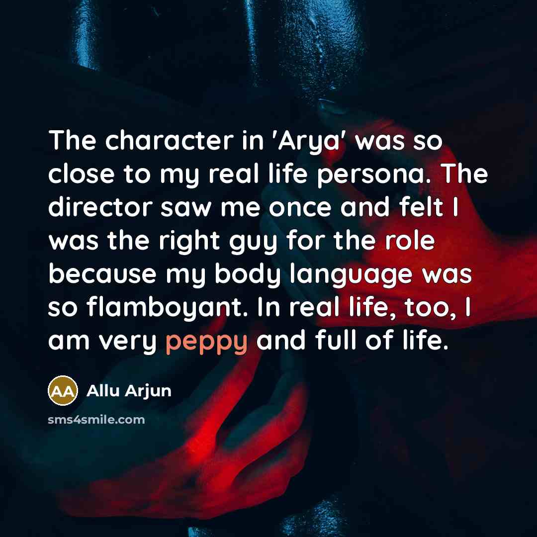 “The character in 'Arya' was so close to my real…” quote by Allu Arjun
