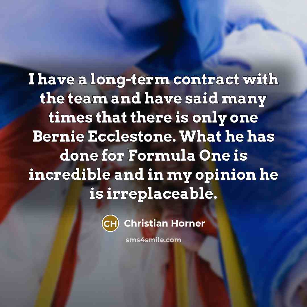 “I have a long-term contract with the team and have…” quote by Christian Horner