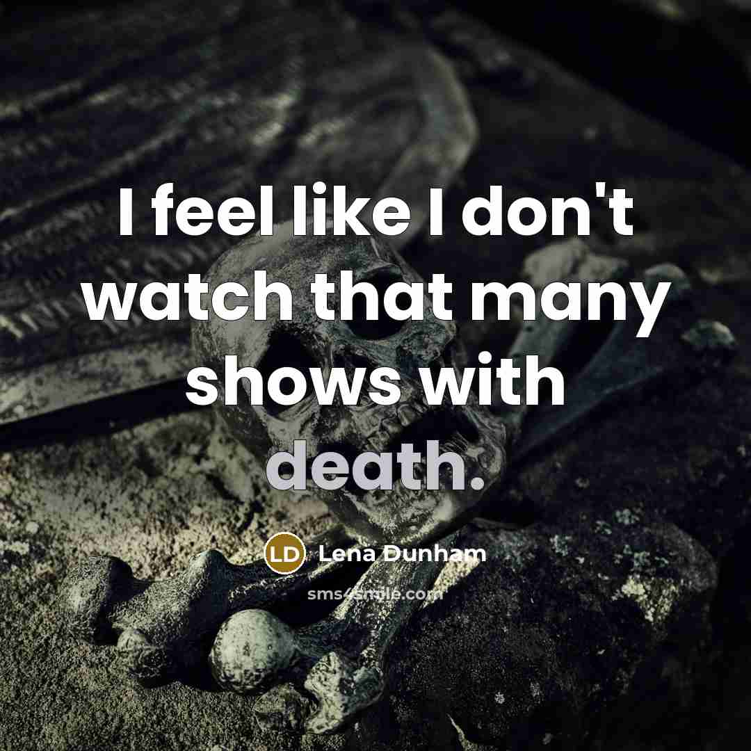 “I feel like I don't watch that many shows with…” quote by Lena Dunham