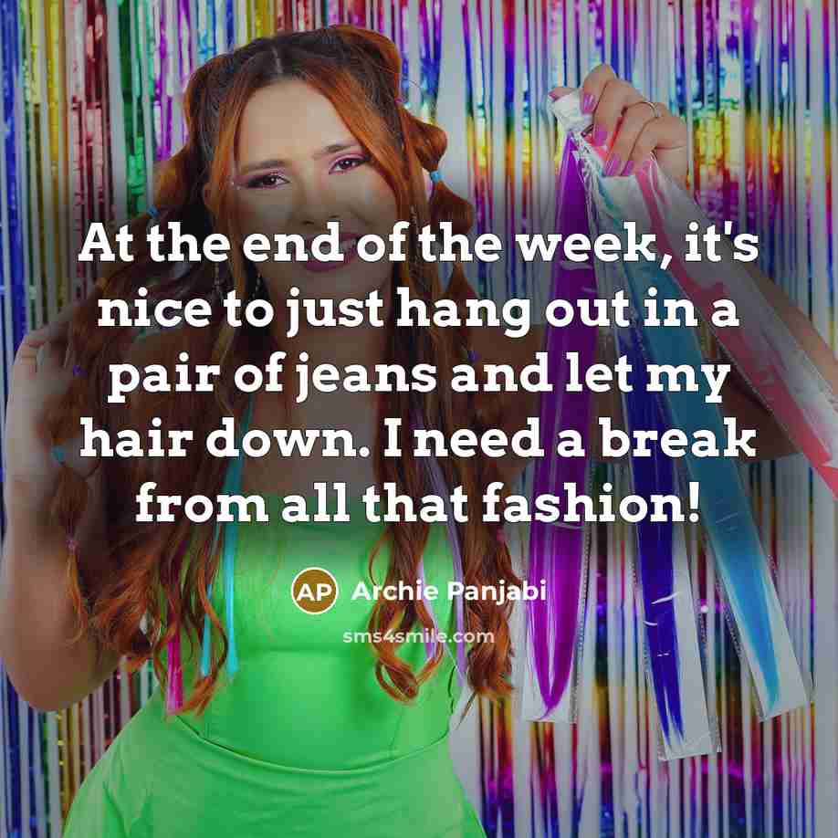 “At the end of the week, it's nice to just…” quote by Archie Panjabi