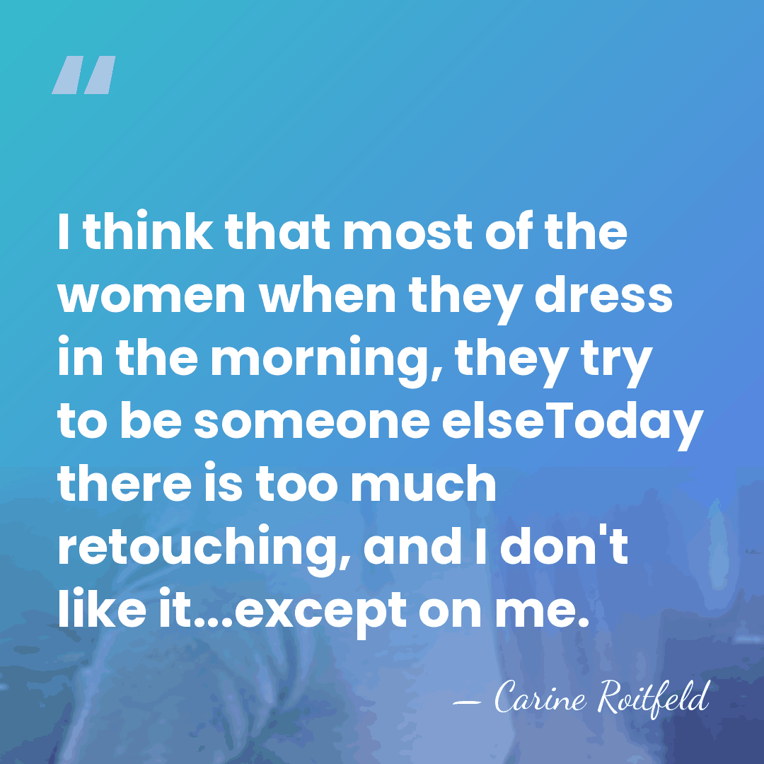 I think that most of the women when they dress in the&hellip; - Carine Roitfeld