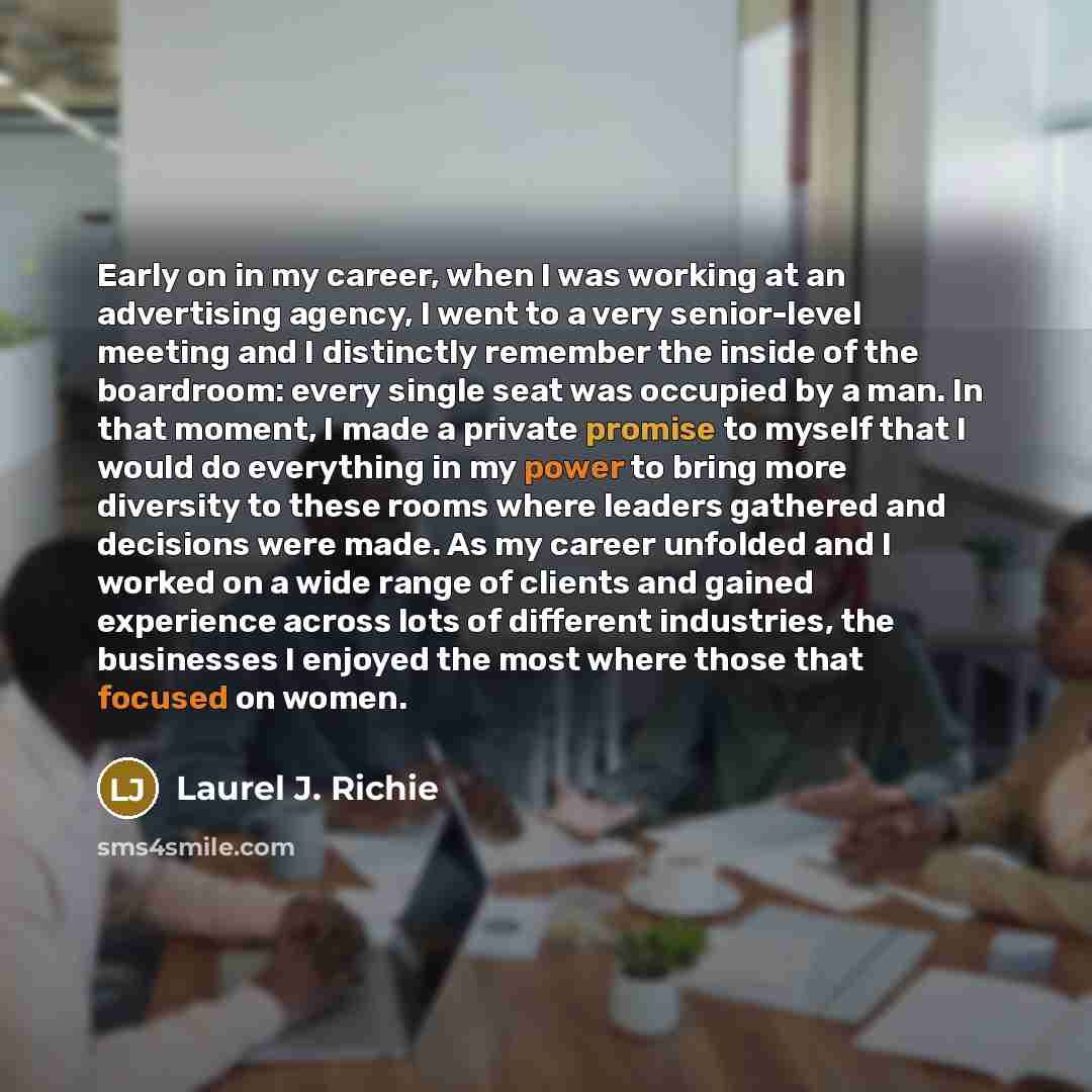 “Early on in my career, when I was working at…” quote by Laurel J. Richie
