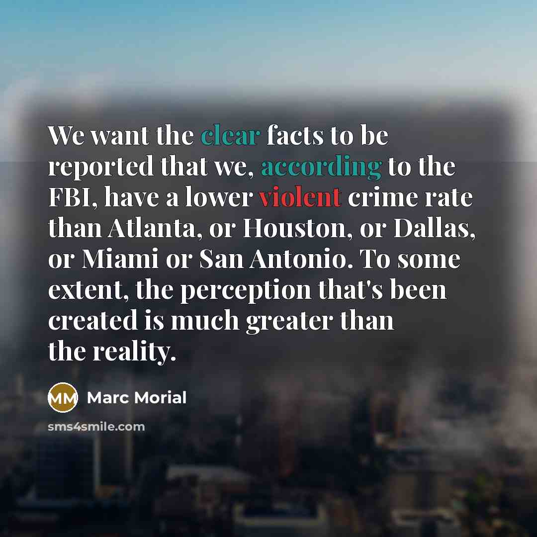 “We want the clear facts to be reported that we,…” quote by Marc Morial