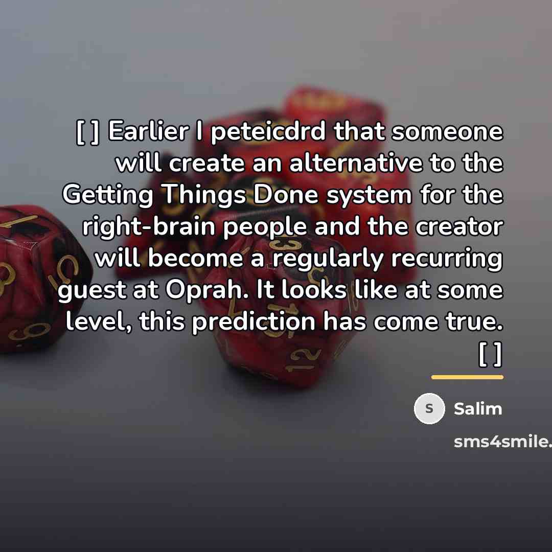 “[ ] Earlier I peteicdrd that someone will create an…” quote by Salim