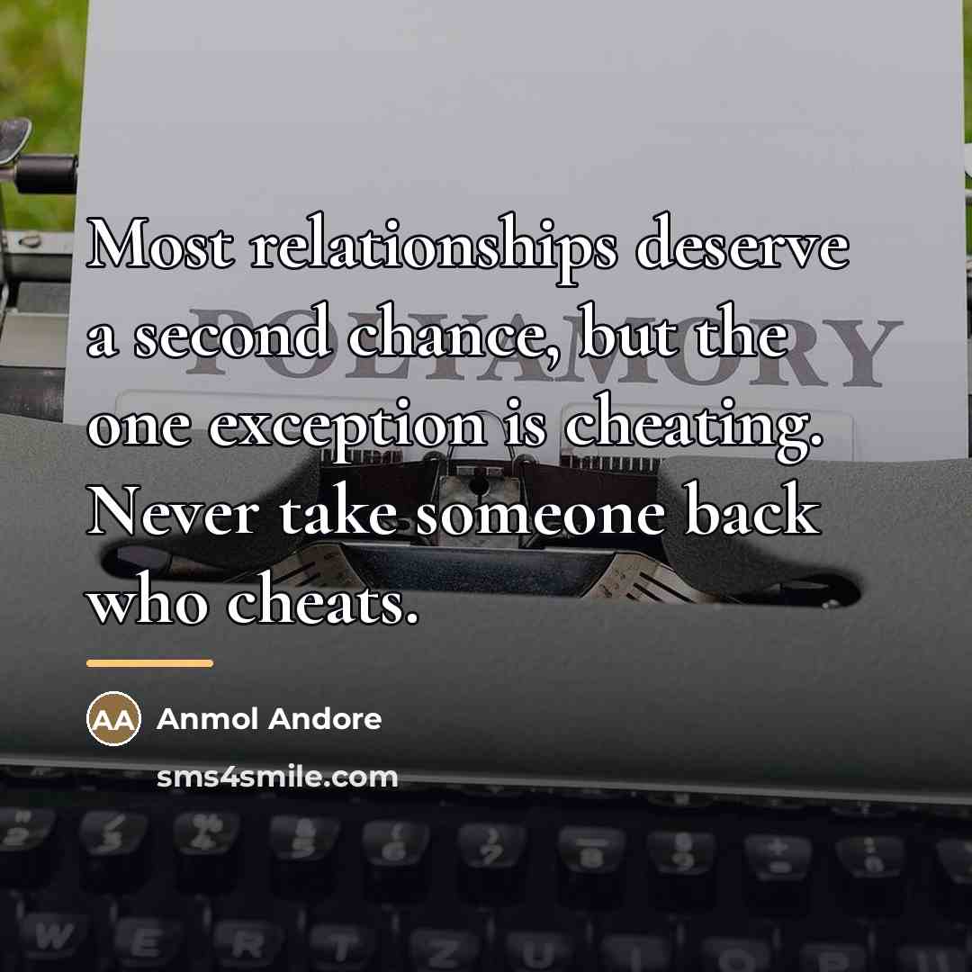 “Most relationships deserve a second chance, but the one exception…” quote by Anmol Andore