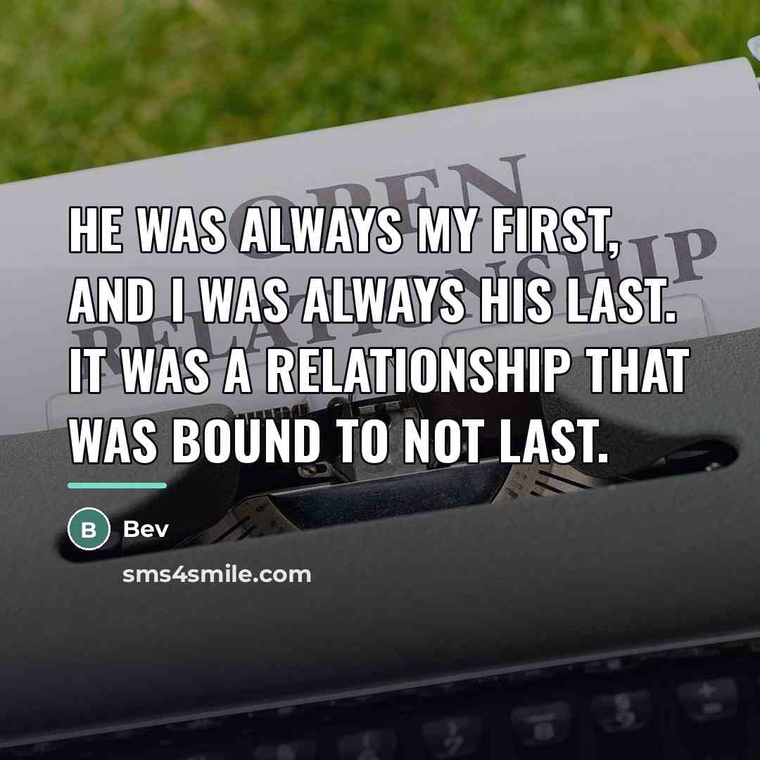 “He was always my first, and I was always his…” quote by Bev